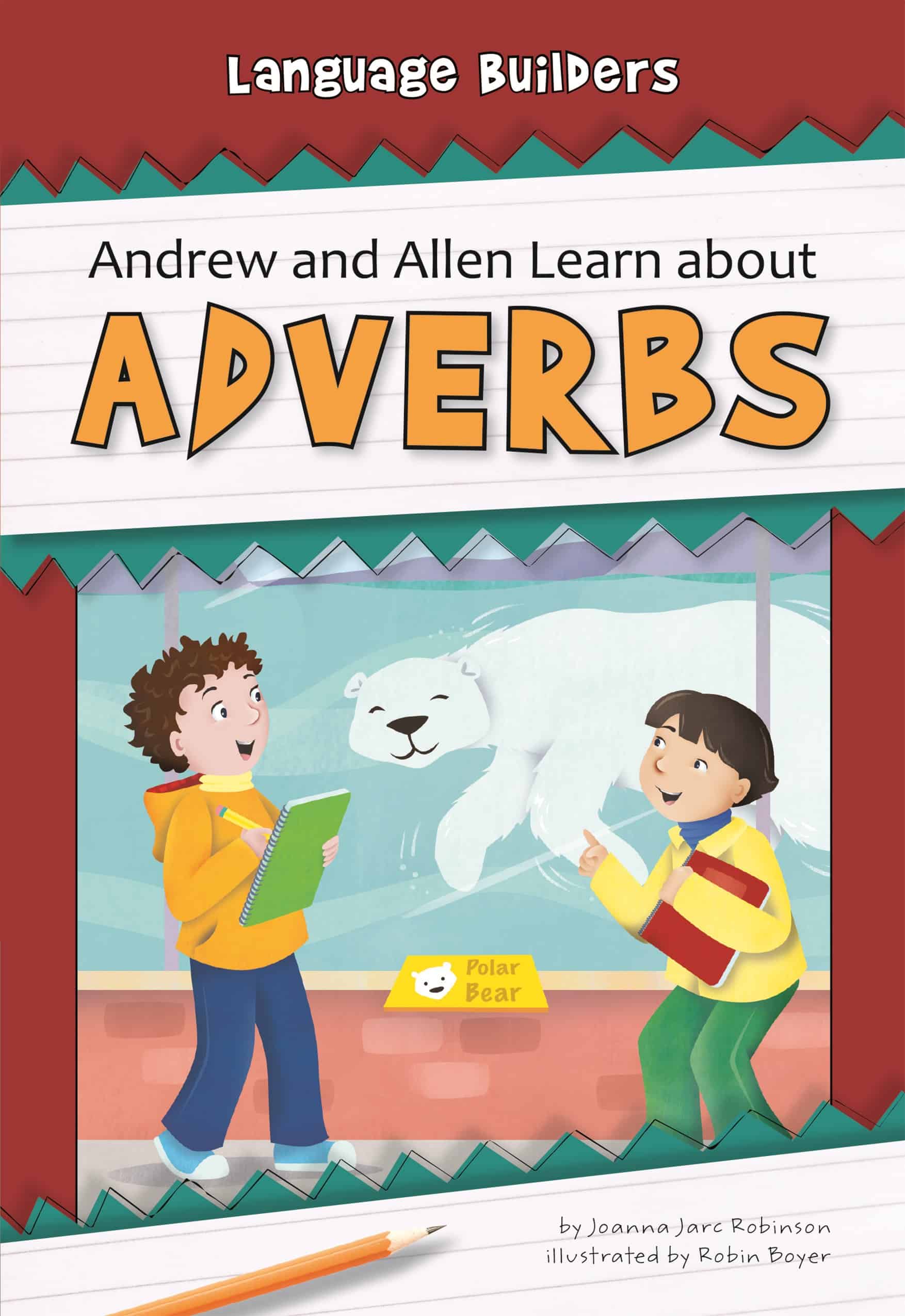 Andrew and Allen Learn about Adverbs - eBook-Classroom
