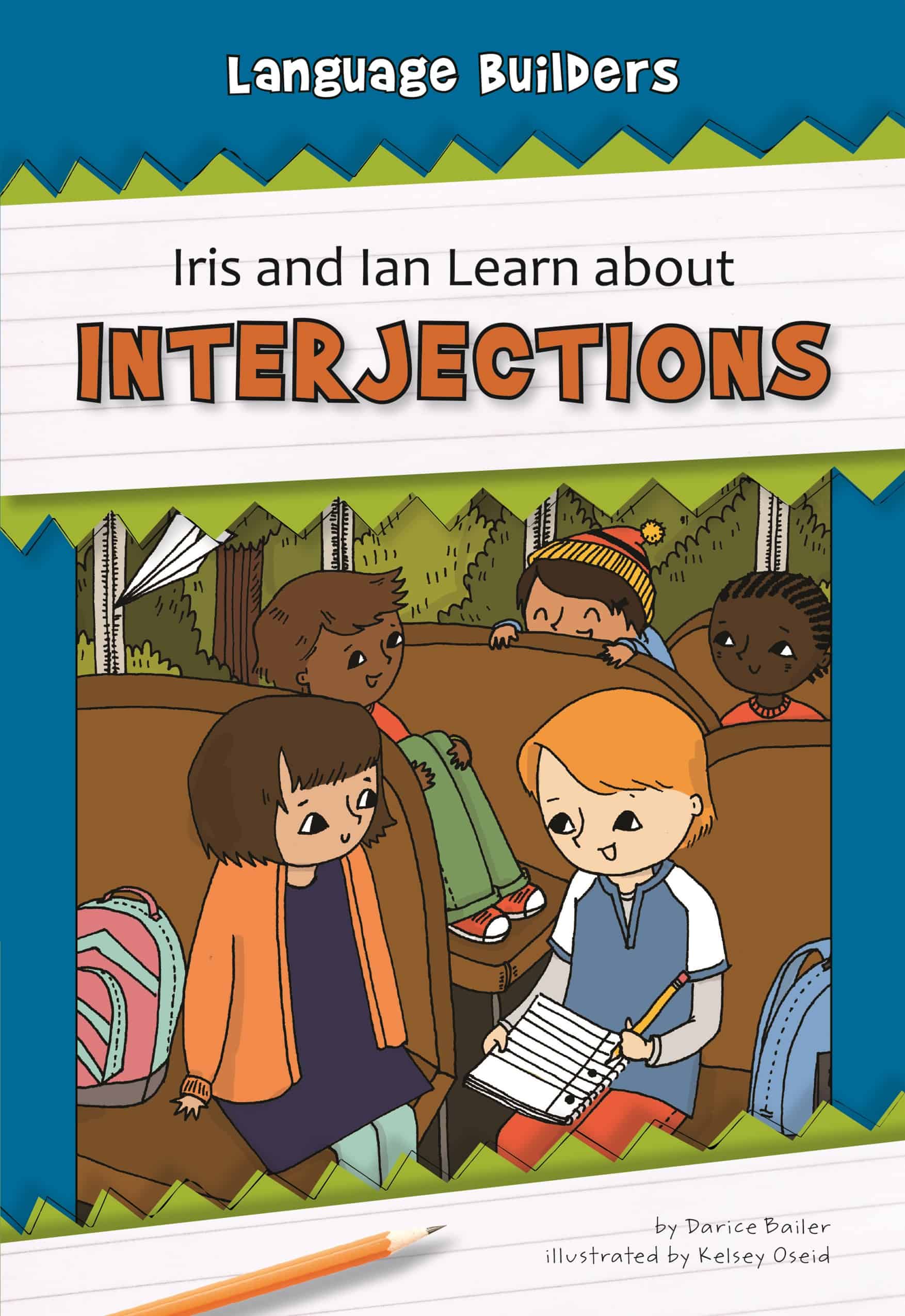 Iris and Ian Learn about Interjections - eBook-Classroom