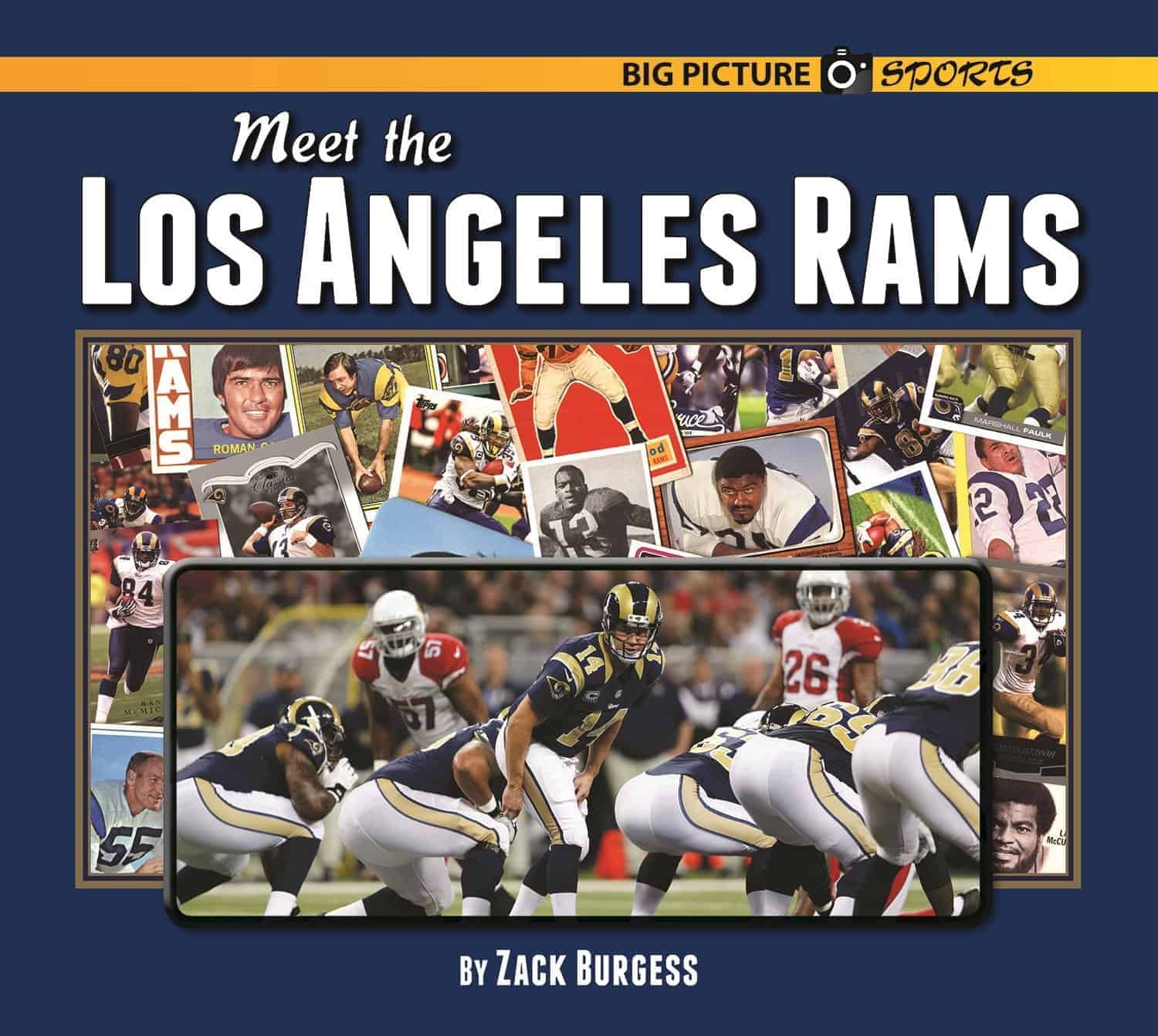 Meet the Los Angeles Rams