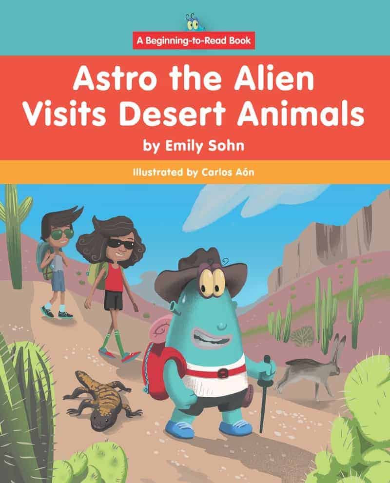 Astro the Alien Visits Desert Animals - Paperback