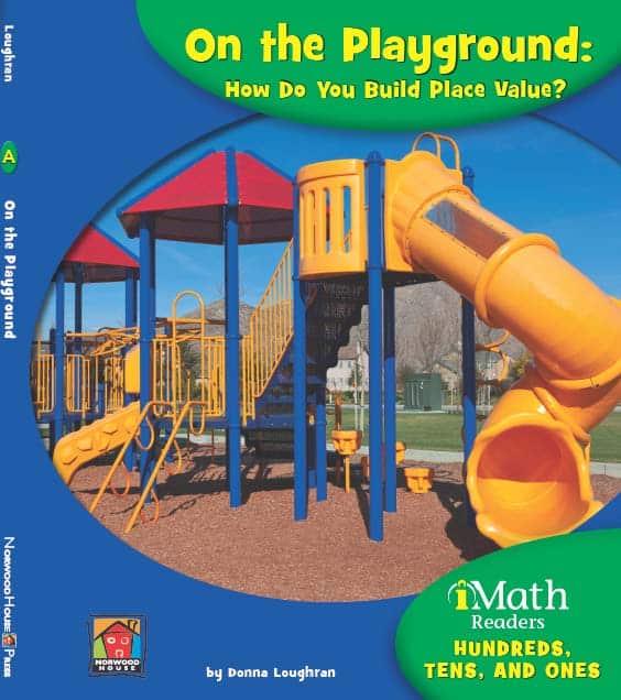 On the Playground: How Do You Build Place Value? (Level A) - Paperback