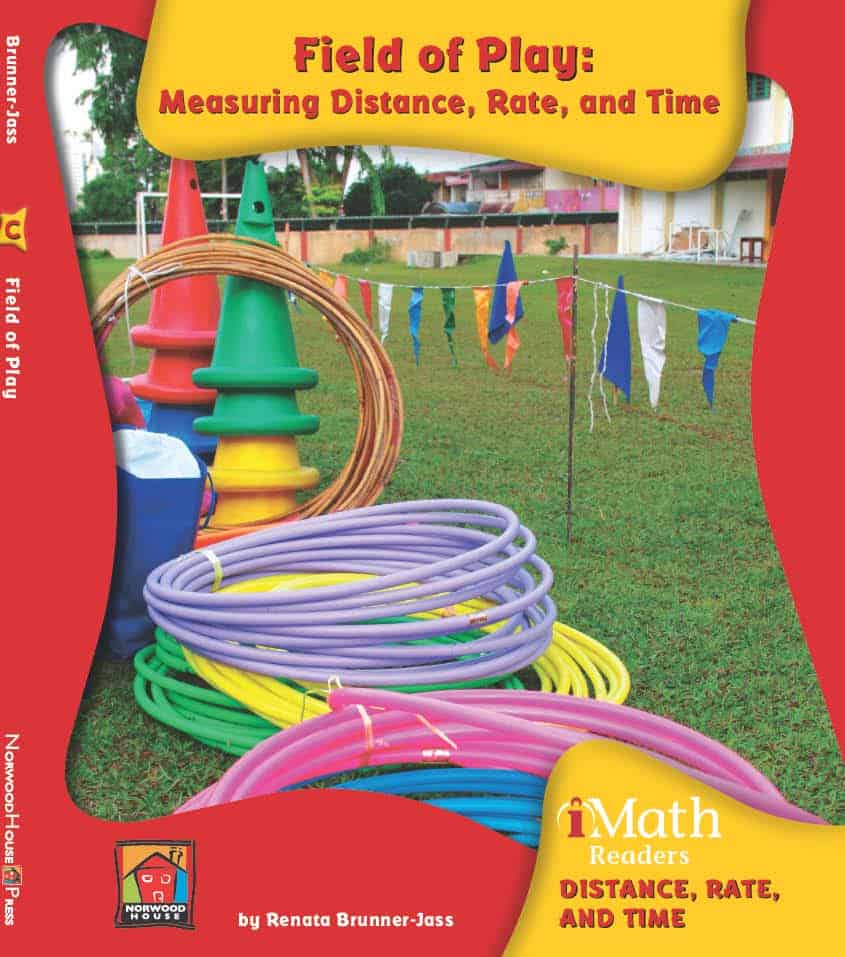 Field of Play: Measuring Distance, Rate, and Time (Level C) - Paperback