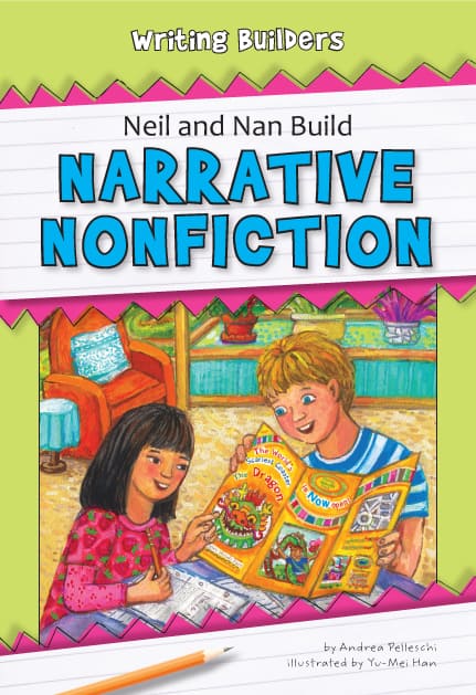 Neil and Nan Build Narrative Nonfiction - Paperback