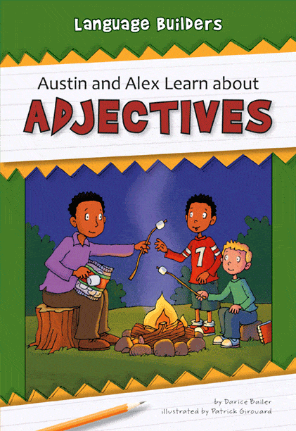 Austin and Alex Learn about Adjectives - Paperback