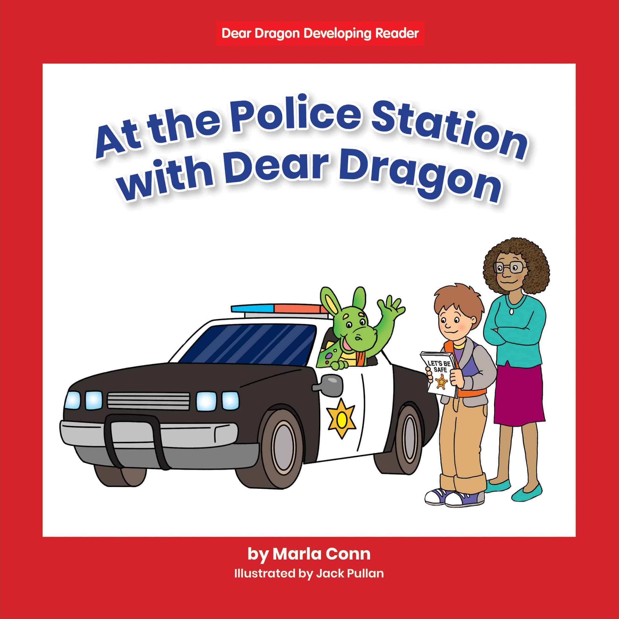 At the Police Station with Dear Dragon (Level B) - Paperback