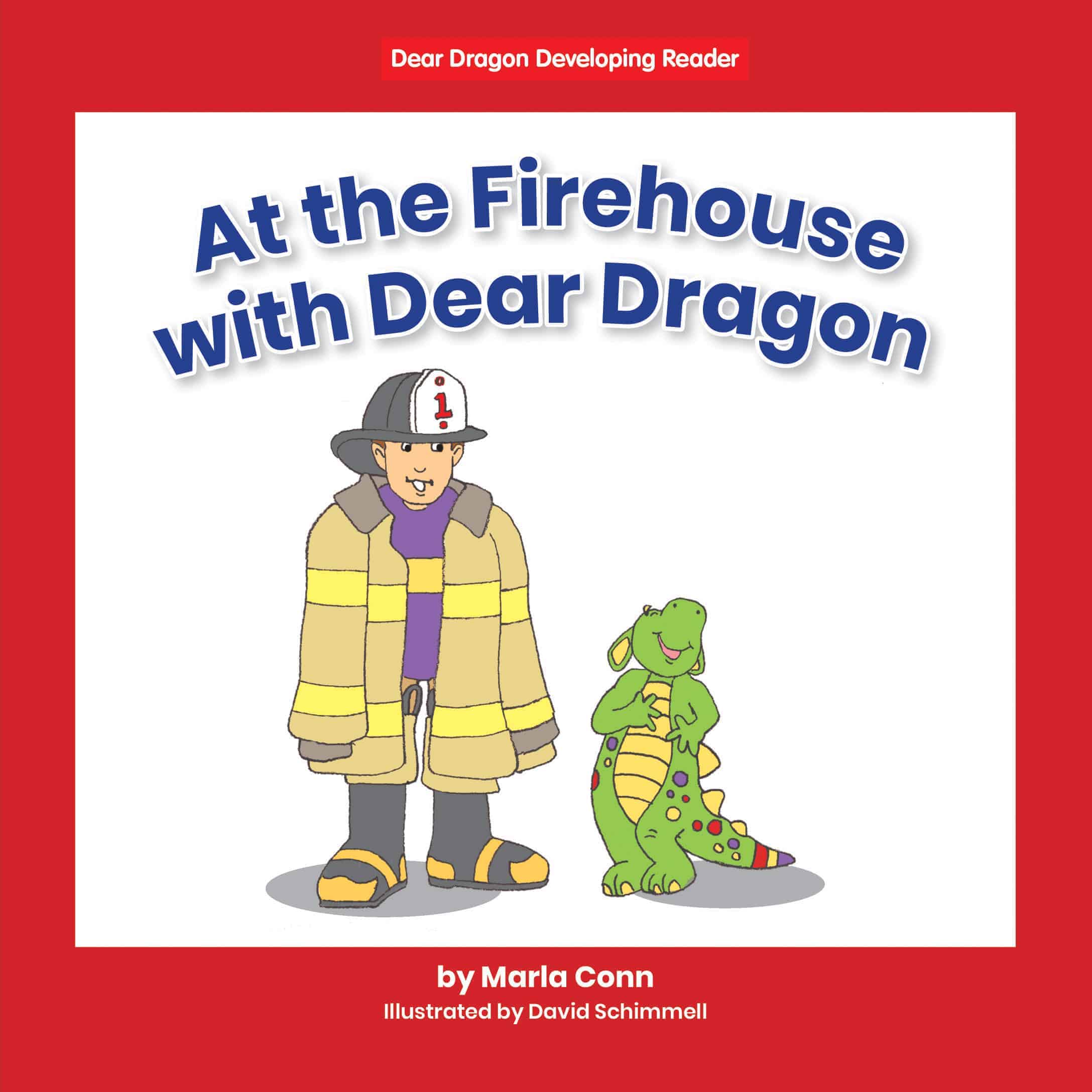 At the Firehouse with Dear Dragon (Level B) - eBook-Library